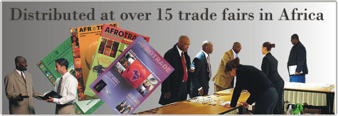 Distributed at over 15 trade fairs in Africa